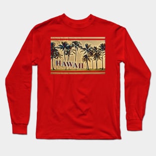 Hawaiian Vacation Long Sleeve T-Shirt